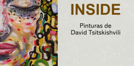 INSIDE: Exposición de David Tsitskishvili