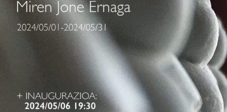 ARi: Exposición de MIREN JONE ERNAGA